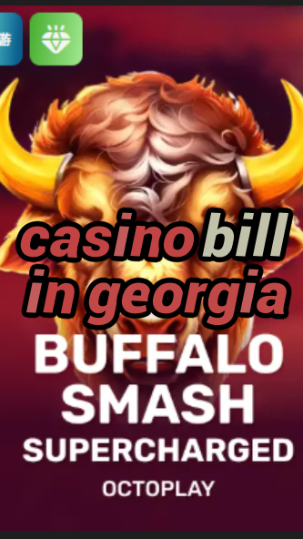 casino bill in georgia-w4cy2mdjlx2bf.com