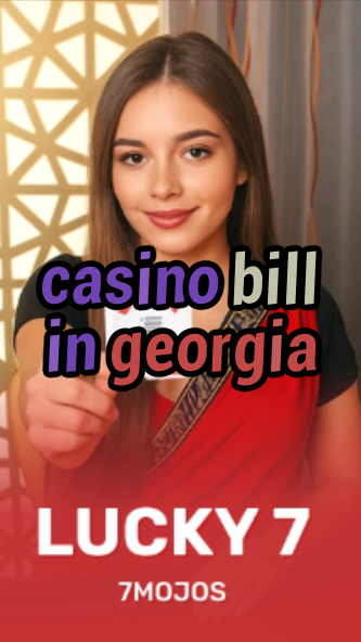 casino bill in georgia-w4cy2mdjlx2bf.com